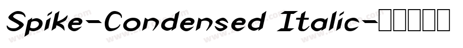 Spike-Condensed Italic字体转换